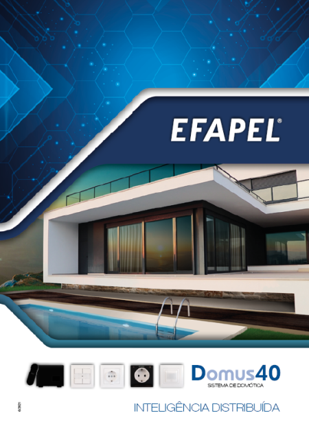 &lt;br&gt;[pt] - EFAPEL_Domus40&lt;br&gt;[en] - EFAPEL_Domus40