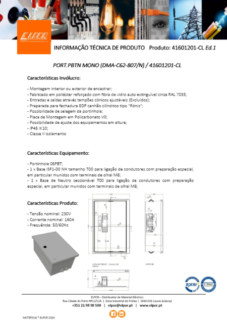 &lt;br&gt;[pt] - ELPOR Portinhola PBTN Mono DMA&lt;br&gt;[en] - ELPOR Protection box PBTN DMA