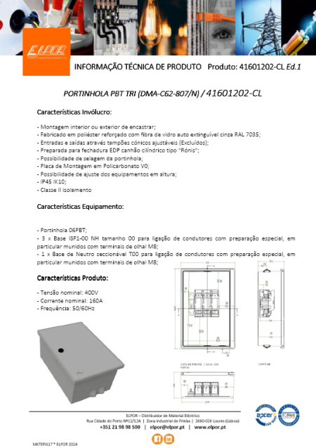 &lt;br&gt;[pt] - ELPOR Portinhola PBT Tri DMA&lt;br&gt;[en] - ELPOR protection box PBT Tri DMA